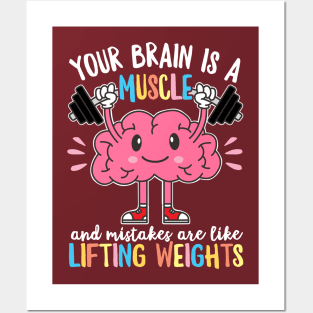 Your Brain Is a Muscle Posters and Art